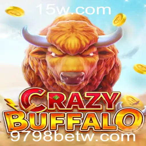 Descubra o Mundo Vibrante de CRAZYBUFFALO e o Fascinante Universo do 9798 BET