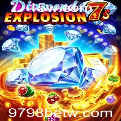 Descubra o Novo Fenômeno dos Jogos: DiamondExplosion7s - Aposte com 9798 BET